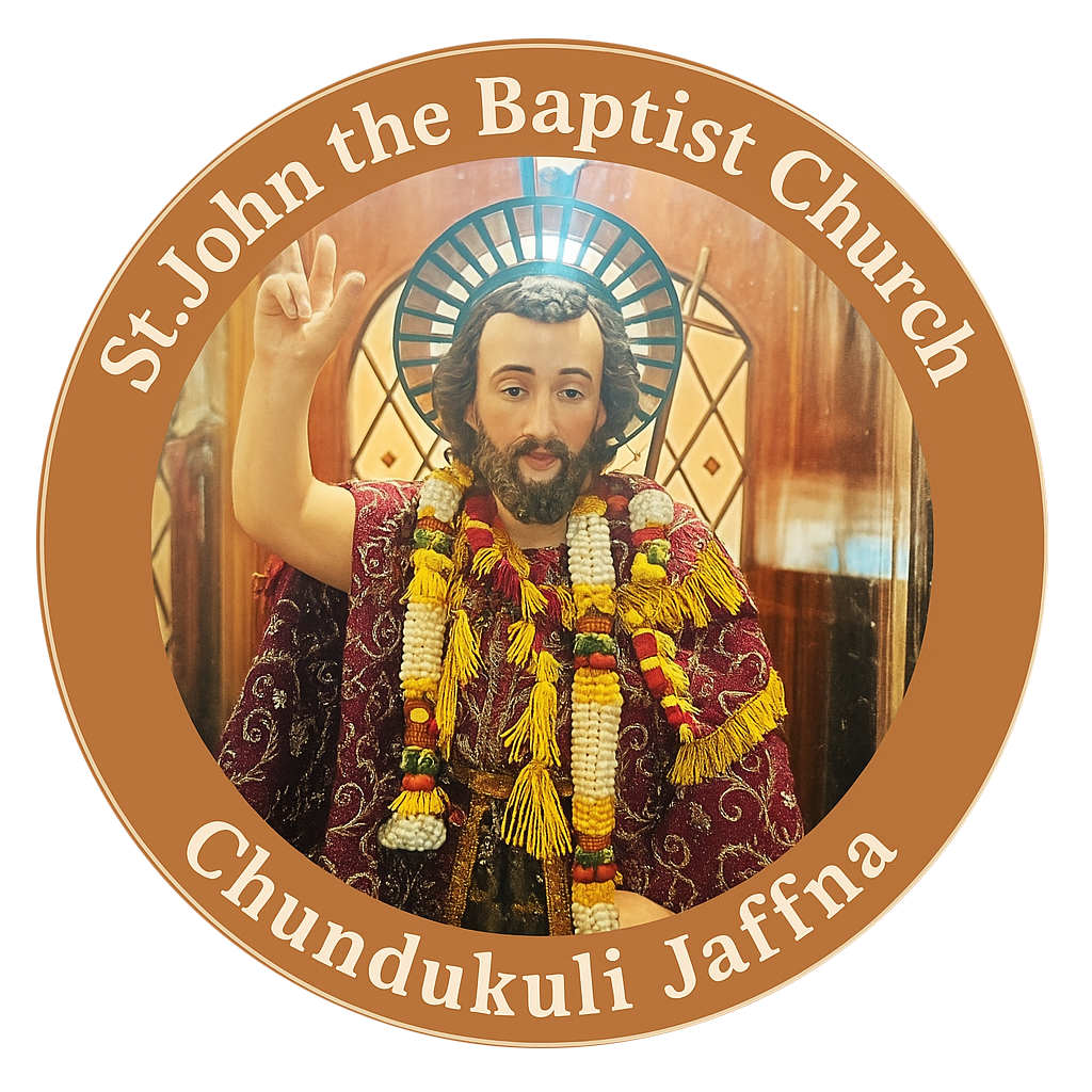 ST. JOHN THE BAPTIST CHURCH CHUNDUKULI JAFFNA